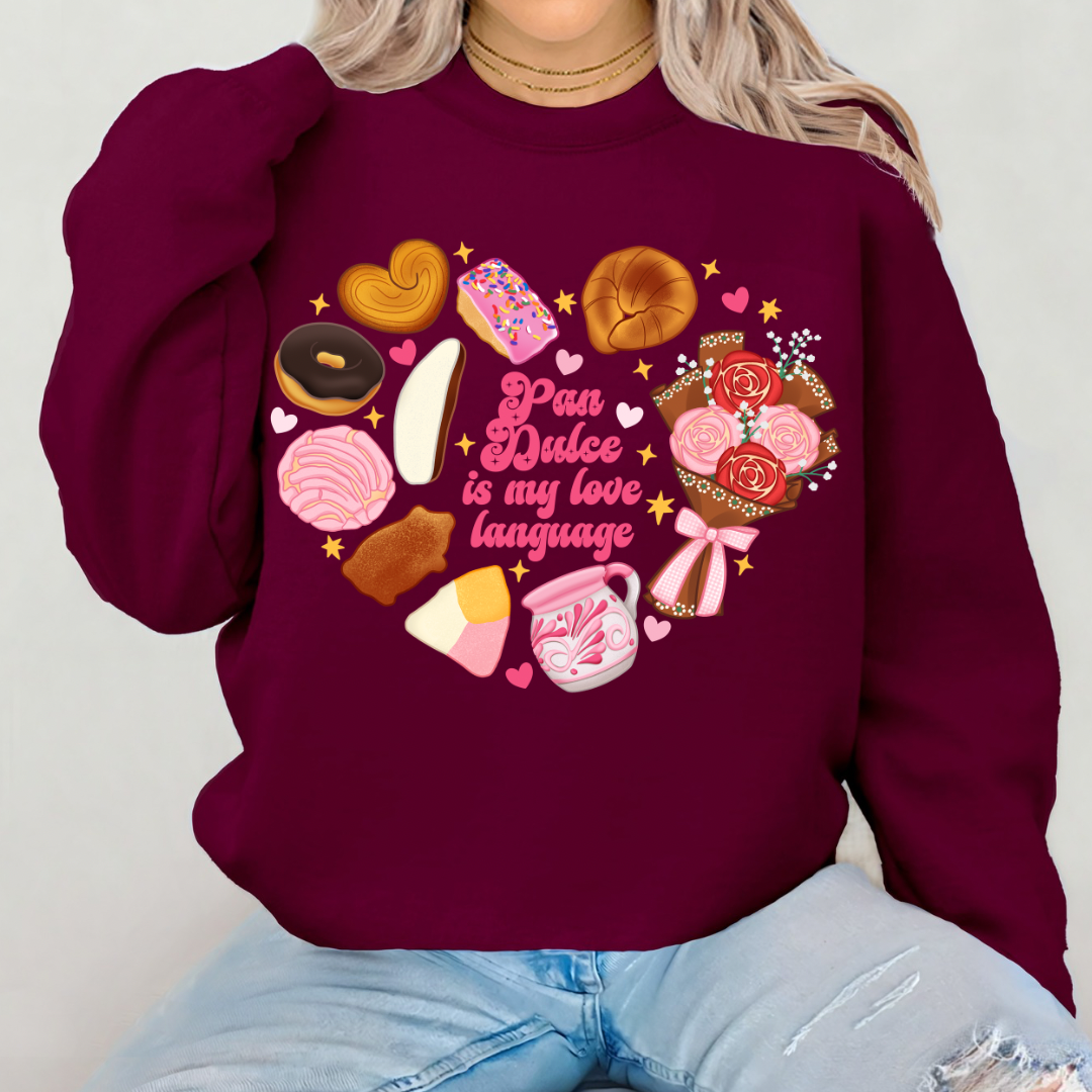 Pan dulce is my love language crewneck