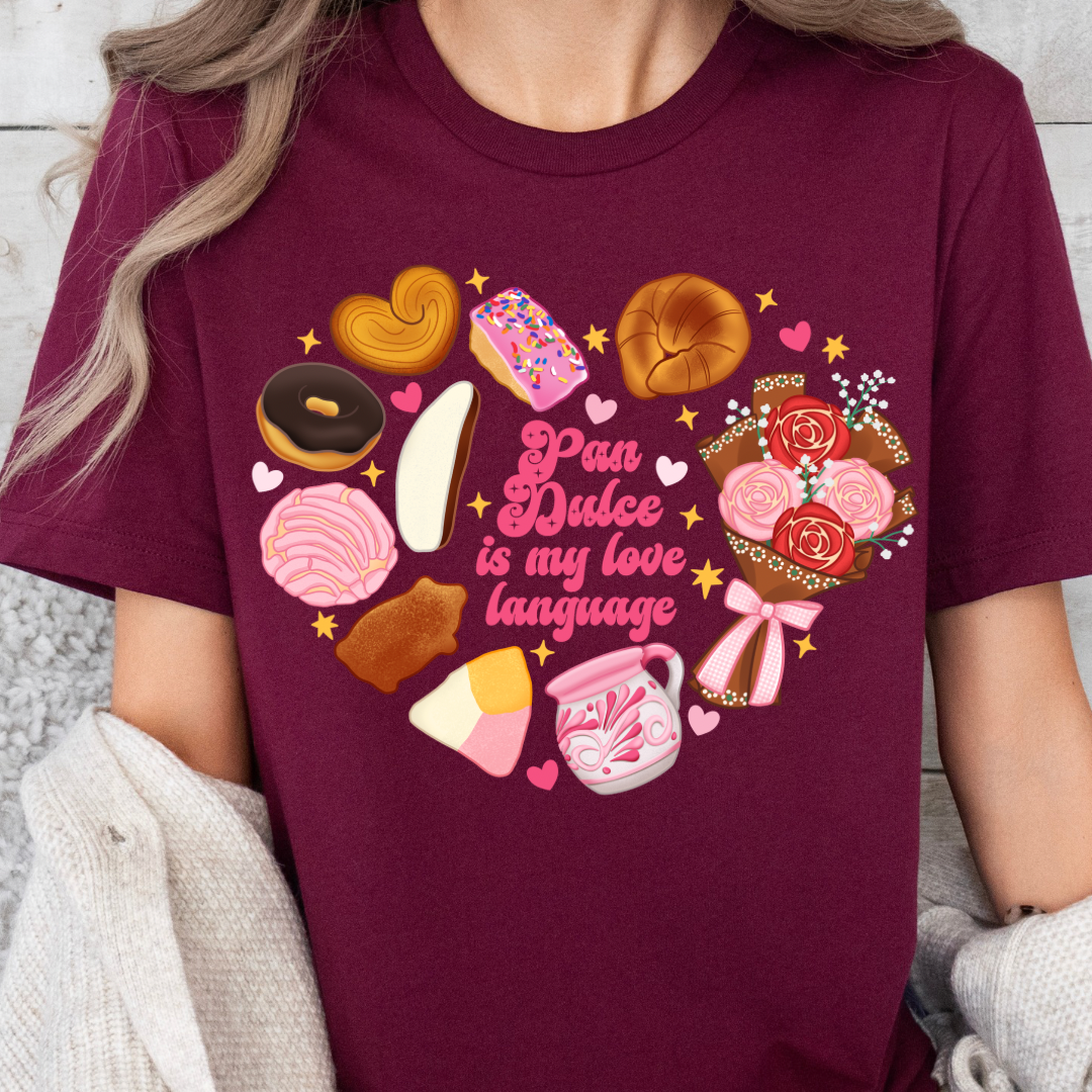Pan dulce is my love language t-shirt