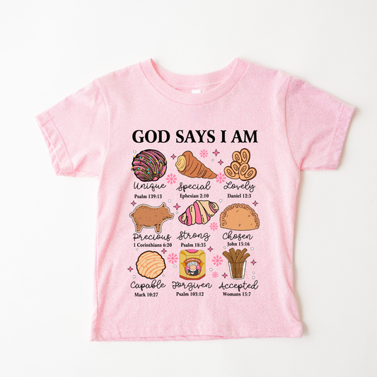 God says I am  t-shirt