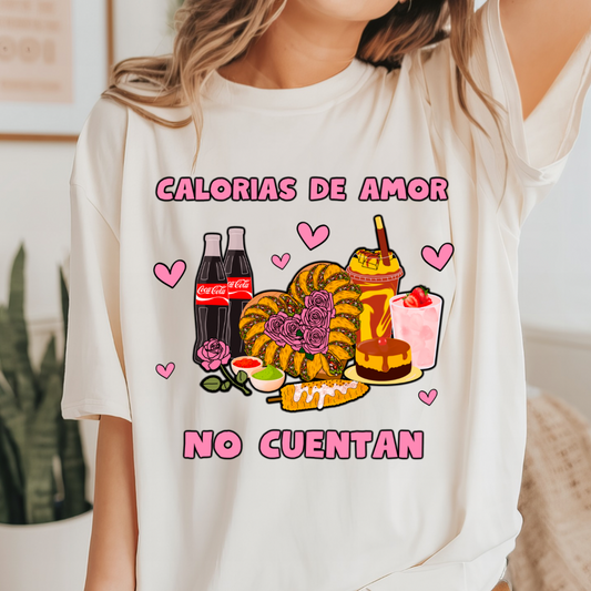 Calorias de amor no cuentan t-shirt