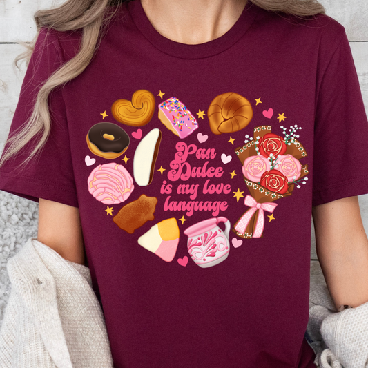 Pan dulce is my love language t-shirt