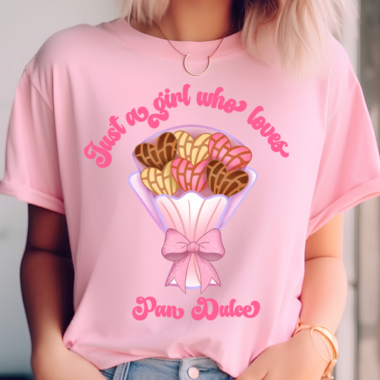 Just a girl who loves pan dulce tshirt pink