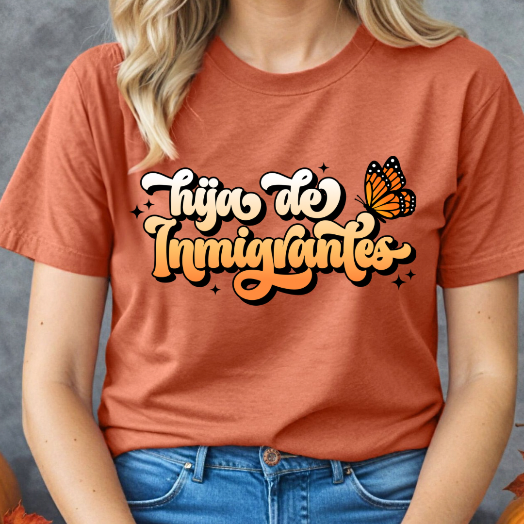 Hija de inmigrantes t-shirt